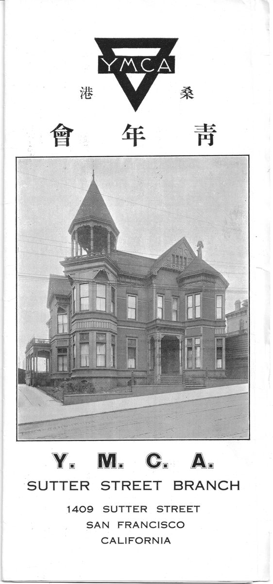 Brochure cover showing a Victorian house, the YMCA Sutter Street Branch at 1409 Sutter Street, San Francisco.